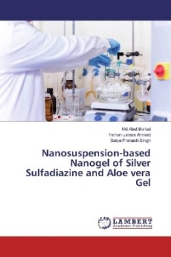 Nanosuspension-based Nanogel of Silver Sulfadiazine and Aloe vera Gel