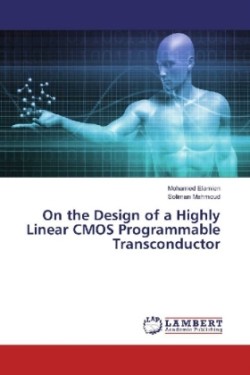 On the Design of a Highly Linear CMOS Programmable Transconductor