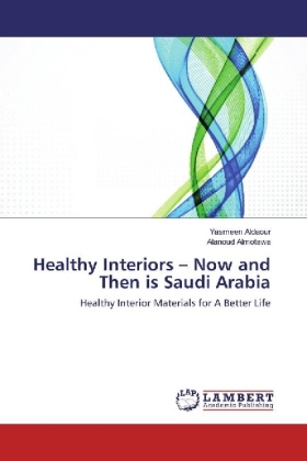 Healthy Interiors - Now and Then is Saudi Arabia