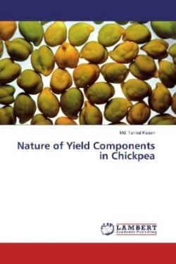 Nature of Yield Components in Chickpea