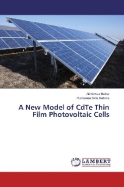 A New Model of CdTe Thin Film Photovoltaic Cells