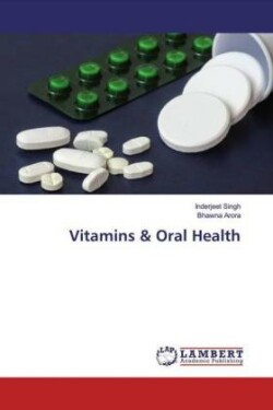 Vitamins & Oral Health