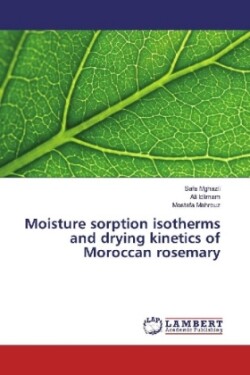 Moisture sorption isotherms and drying kinetics of Moroccan rosemary