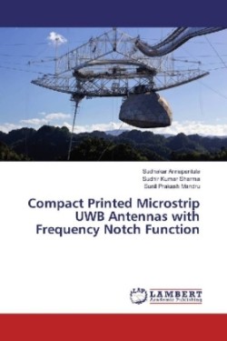 Compact Printed Microstrip UWB Antennas with Frequency Notch Function