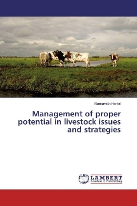 Management of proper potential in livestock issues and strategies