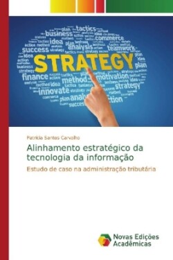 Alinhamento estratégico da tecnologia da informação