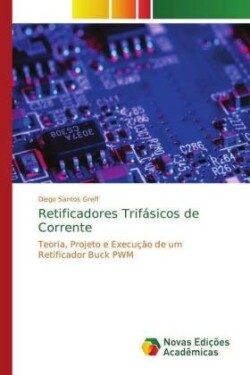 Retificadores Trifásicos de Corrente