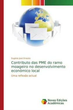 Contributo das PME do ramo moageiro no desenvolvimento económico local