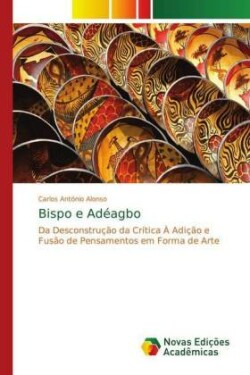 Bispo e Adéagbo