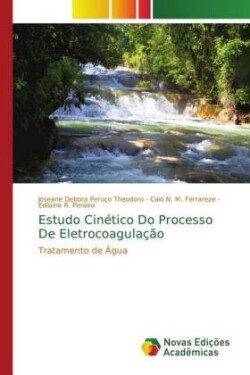 Estudo Cinético Do Processo De Eletrocoagulação