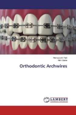 Orthodontic Archwires