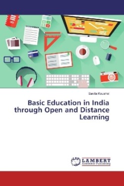 Basic Education in India through Open and Distance Learning