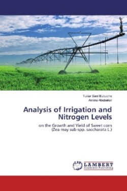 Analysis of Irrigation and Nitrogen Levels