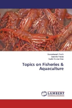 Topics on Fisheries & Aquaculture