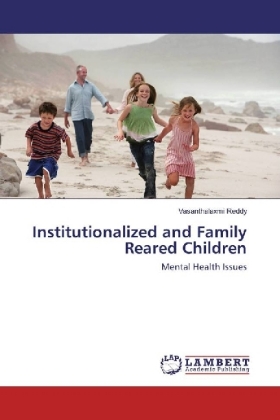 Institutionalized and Family Reared Children