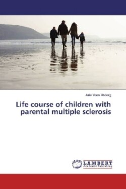 Life course of children with parental multiple sclerosis