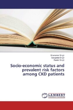 Socio-economic status and prevalent risk factors among CKD patients