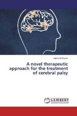 A novel therapeutic approach for the treatment of cerebral palsy