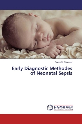 Early Diagnostic Methodes of Neonatal Sepsis