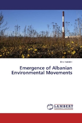 Emergence of Albanian Environmental Movements