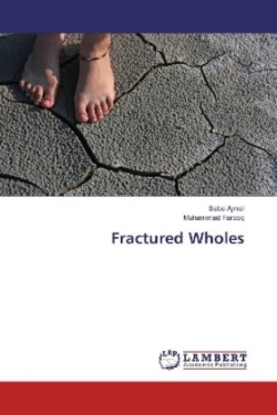 Fractured Wholes
