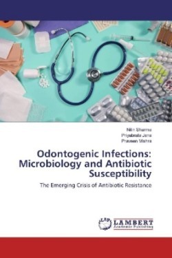 Odontogenic Infections: Microbiology and Antibiotic Susceptibility