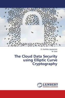 Cloud Data Security using Elliptic Curve Cryptography