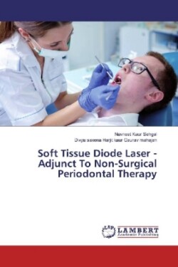 Soft Tissue Diode Laser - Adjunct To Non-Surgical Periodontal Therapy