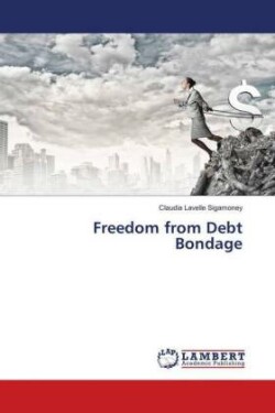 Freedom from Debt Bondage