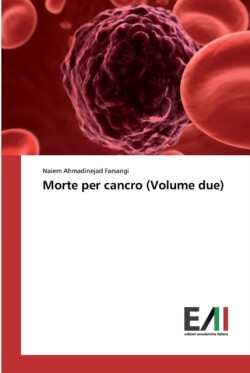 Morte per cancro (Volume due)