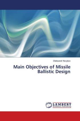 Main Objectives of Missile Ballistic Design