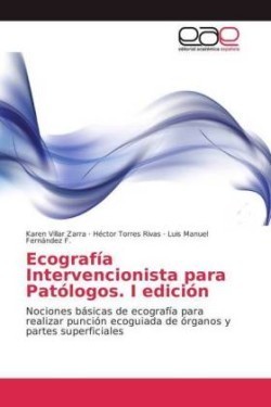 Ecografía Intervencionista para Patólogos. I edición