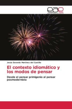 El contexto idiomático y los modos de pensar