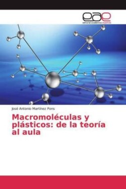 Macromoléculas y plásticos