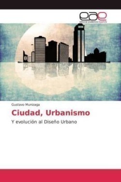 Ciudad, Urbanismo