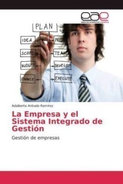 Empresa y el Sistema Integrado de Gestión