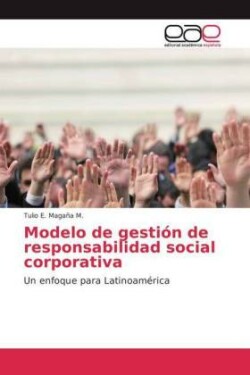 Modelo de gestión de responsabilidad social corporativa