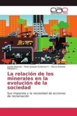 relación de los minerales en la evolución de la sociedad