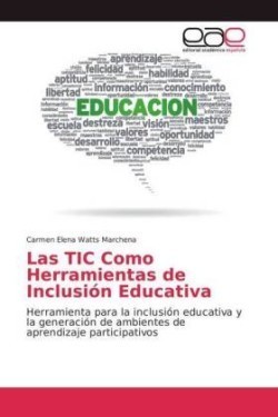 TIC Como Herramientas de Inclusión Educativa