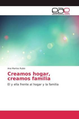 Creamos hogar, creamos familia