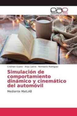 Simulación de comportamiento dinámico y cinemático del automóvil