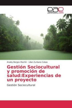 Gestión Sociocultural y promoción de salud