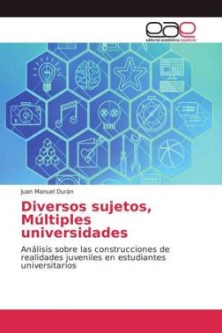 Diversos sujetos, Múltiples universidades