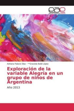 Exploración de la variable Alegría en un grupo de niños de Argentina