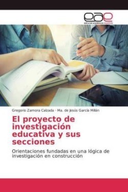 proyecto de investigación educativa y sus secciones