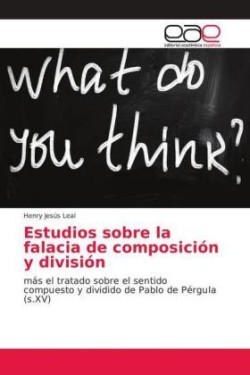 Estudios sobre la falacia de composición y división