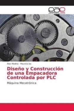 Diseño y Construcción de una Empacadora Controlada por PLC