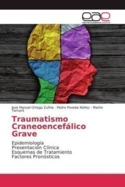 Traumatismo Craneoencefálico Grave