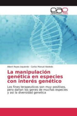 manipulación genética en especies con interés genético