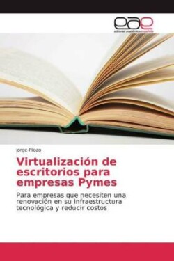 Virtualización de escritorios para empresas Pymes